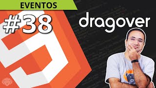Evento dragover do HTML 5