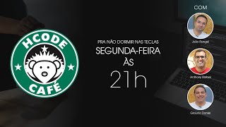 Hcode Café - #115 Um café e Muitas Novidades