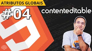 Atributo contenteditable do HTML 5 - S01E04